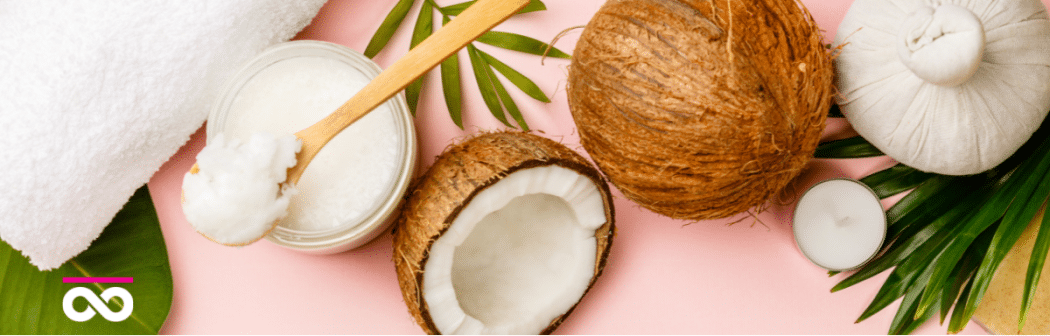 Coconut Oil for skincare