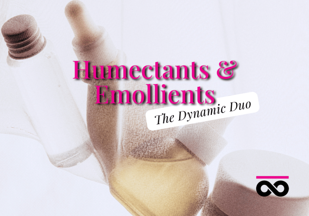 Humectants & Emollients The Dynamic Duo of Skincare Blog Cover