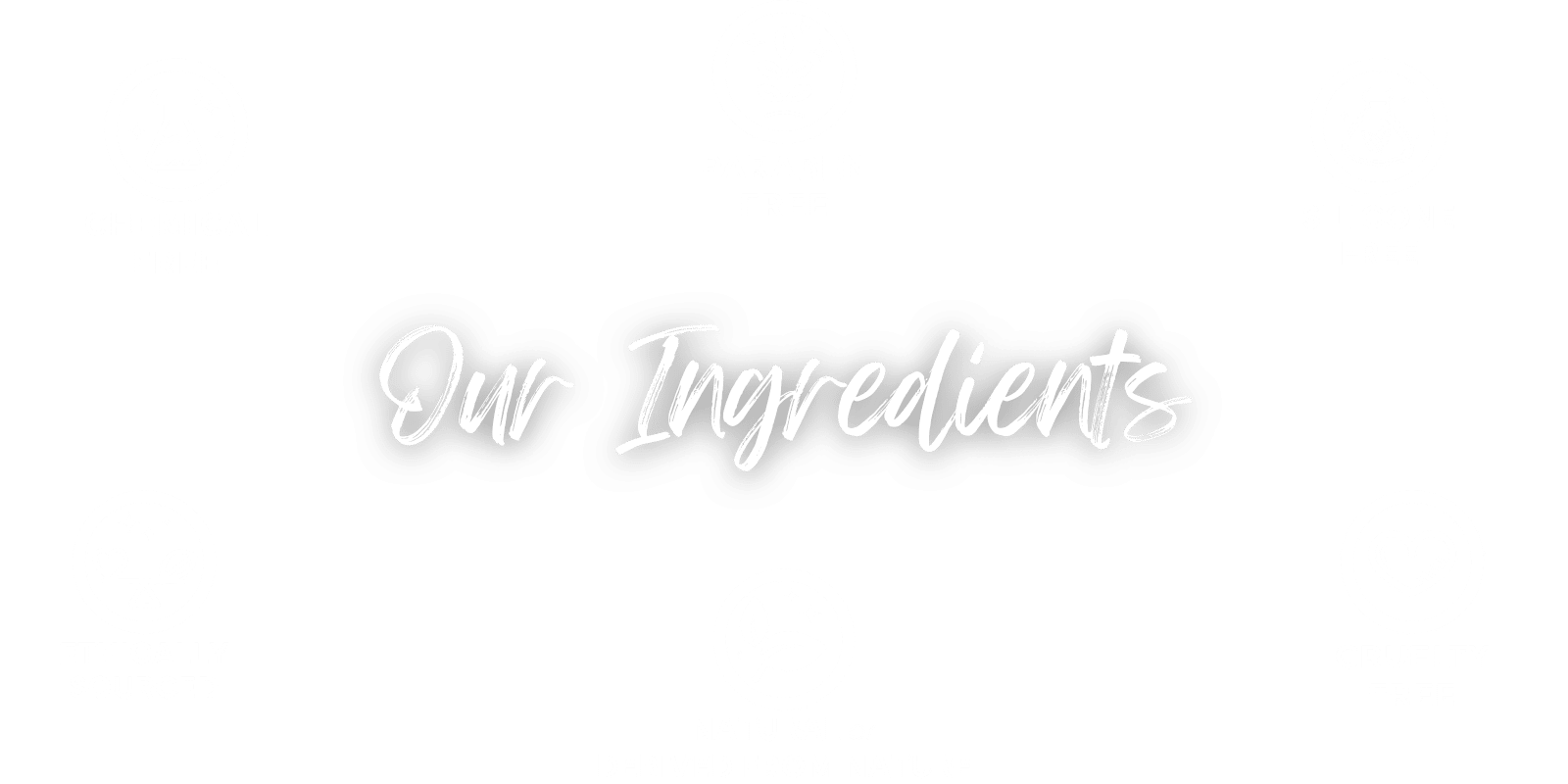 key facts about our ingredients
