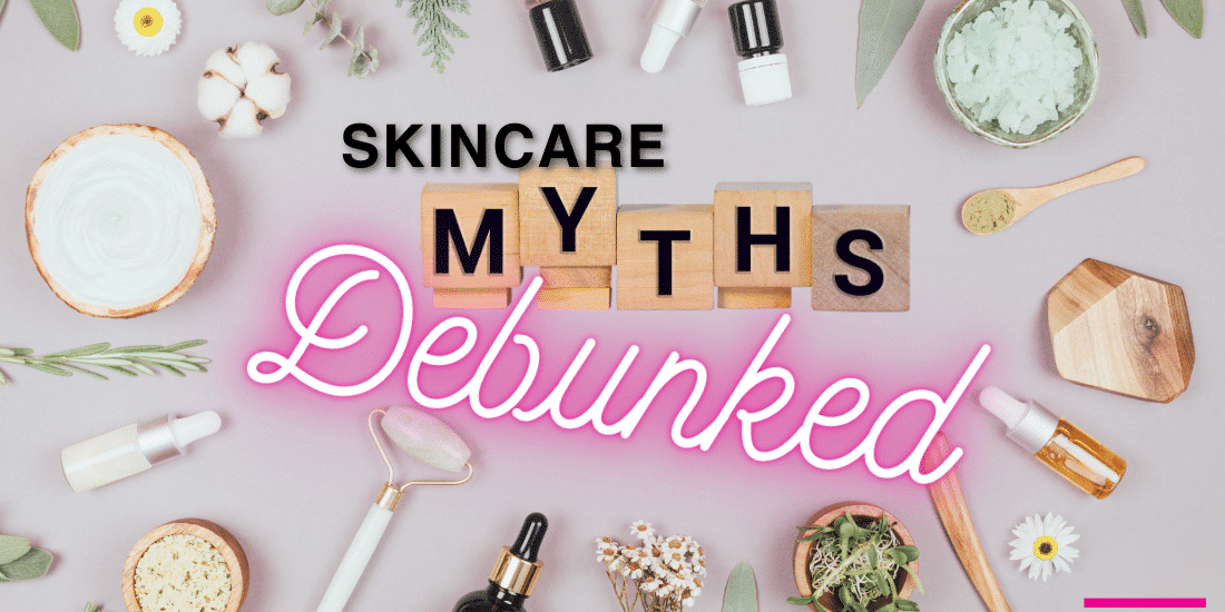 Skincare Myths Debunked Cover Image